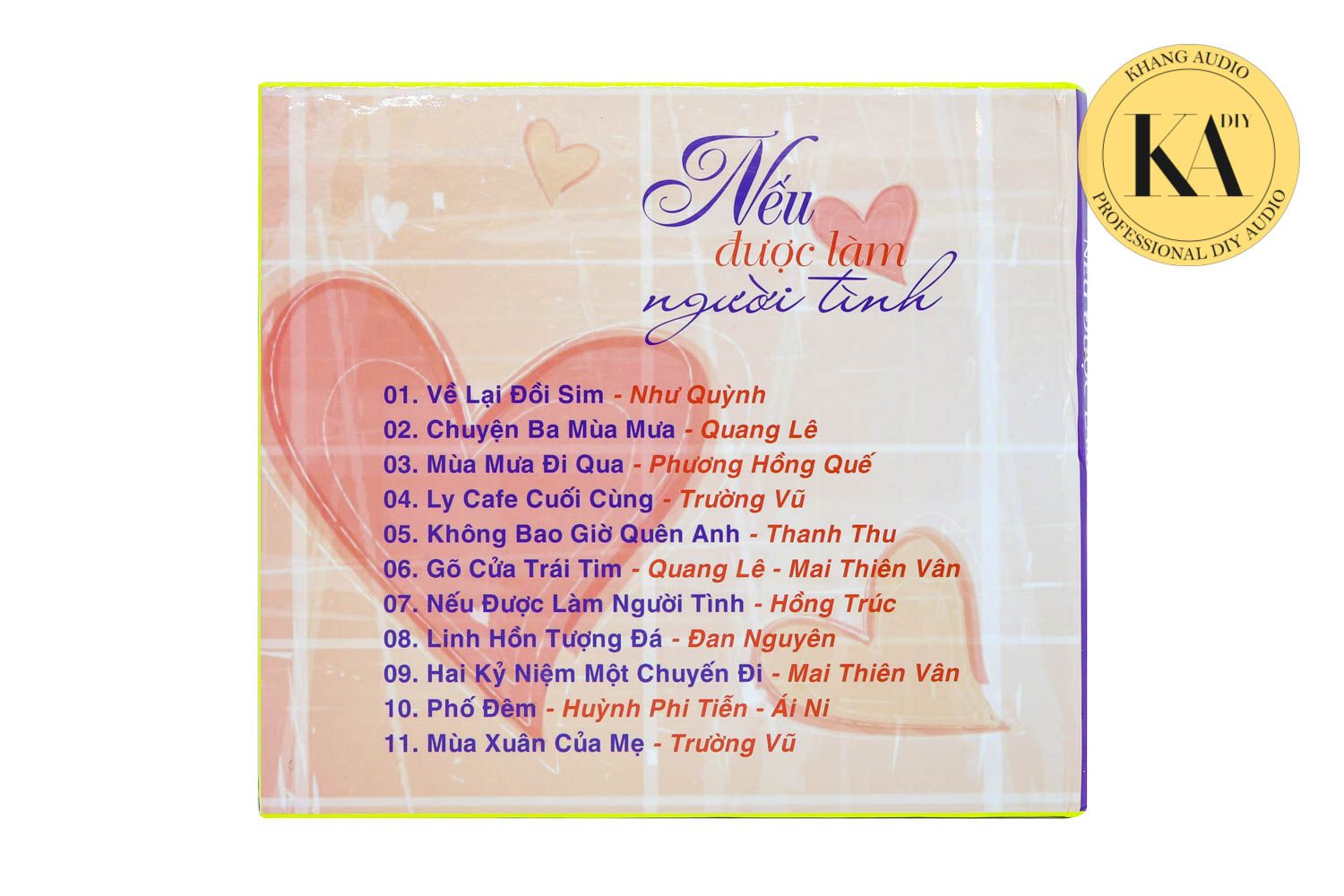 Nếu Được Làm Người Tình - CD Thử Dàn Âm Thanh Khang Audio 0336380099