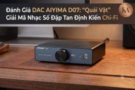 Đánh Giá DAC AIYIMA D07: 