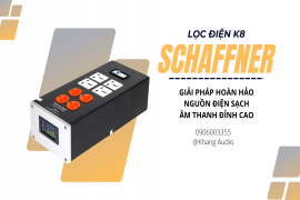 Ổ cắm Lọc điện Schaffler K8 - Giải pháp hoàn hảo cho nguồn điện sạch, âm thanh đỉnh cao
